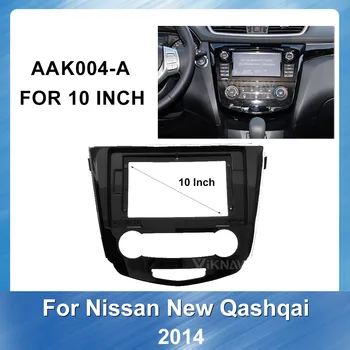 10 tolline Auto DVD Plastikust Raam Sidekirmega jaoks Nissan X-Trail Qashqai plaat paneeli Raami Fascias GPS navigeerimine
