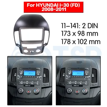 2 din Raadio Sidekirmega kohta HYUNDAI i-30 (FD) 2008-2011 Stereo Audio Panel Mount Paigaldus Kriips Raami Adapter auto DVD CD Sisekujundus
