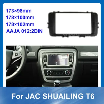 Autoraadio Sidekirmega kohta JAC SHUAILING T6 Auto refitting DVD-frame Auto Stereo Paneel komplekt, CD Liistude Paigaldus-Multimeedia